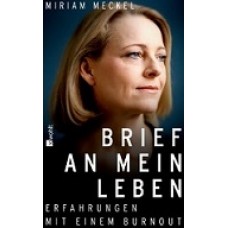 Книги на немецком языке. Miriam Meckel - Brief an mein Leben